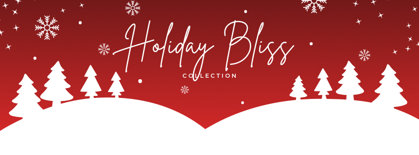 Holiday Bliss Collection